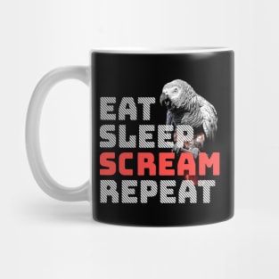 Eat Sleep Scream Repeat African Congo Grey Parrot Mug